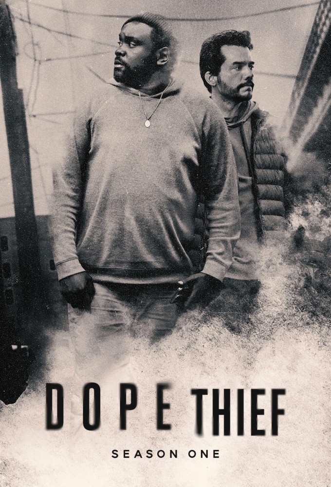 Dope Thief - Season 1 [306569] (A1741921418) [[TV Shows]] --Plex--